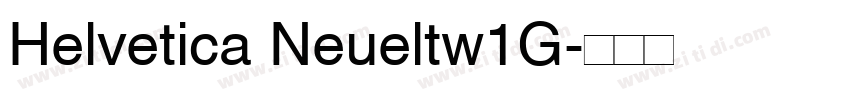 Helvetica Neueltw1G字体转换